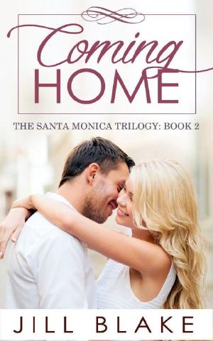 [The Santa Monica Trilogy 02] • Coming Home